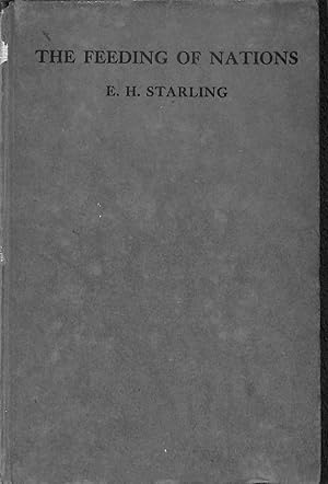 Imagen del vendedor de the Oliver-Sharpey Lectures on The Feeding of Nations A Study in Applied Physicology a la venta por WeBuyBooks