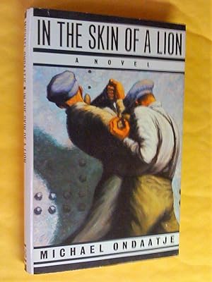 Bild des Verkufers fr In the Skin of a Lion. A Novel zum Verkauf von Livresse