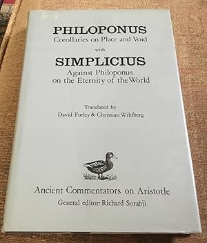 Philoponus: Corollaries on Place and Void with Simplicius (Ancient Commentators on Aristotle)