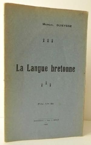 LA LANGUE BRETONNE.