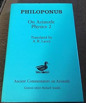 Seller image for Philoponus: On Aristotle Physics 2 (Ancient Commentators on Aristotle) for sale by Book Garden