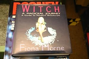 Seller image for Witch: A Magickal Journey - A Guide to Modern Witchcraft for sale by SGOIS