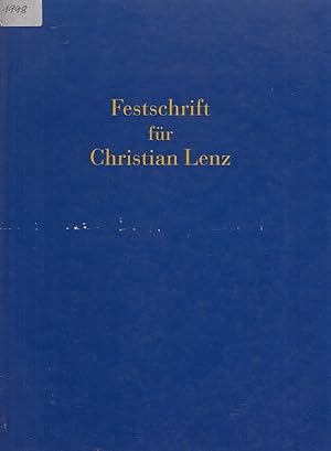 Imagen del vendedor de Festschrift fr Christian Lenz ; von Duccio bis Beckmann anllich seines 60. Geburtstag am 11. Mai 1998 hrsg. von Felix Billeter . a la venta por Licus Media