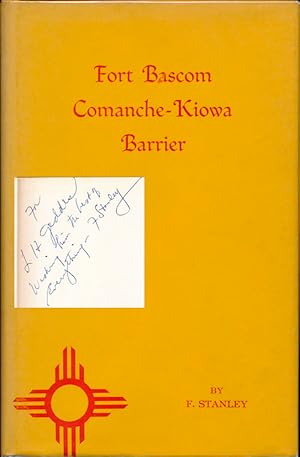 Fort Bascom: Comanche-Kiowa Barrier