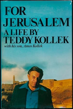 Seller image for For Jerusalem: A Life for sale by Main Street Fine Books & Mss, ABAA