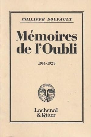 Image du vendeur pour Mmoires de l'Oubli (1914-1923) * mis en vente par OH 7e CIEL