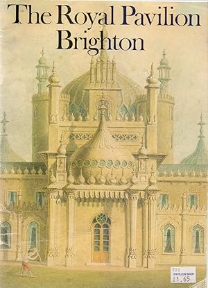 Seller image for THE ROYAL PAVILION BRIGHTON for sale by Libreria 7 Soles