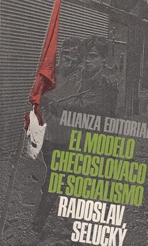 Immagine del venditore per EL MODELO CHECOSLOVACO DEL SOCIALISMO venduto da Librera Vobiscum