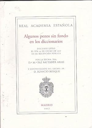 Seller image for Algunos pozos sin fondo en los diccionarios, discurso for sale by LIBRERA GULLIVER