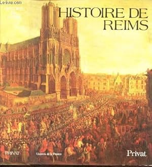 Bild des Verkufers fr Histoire de Reims zum Verkauf von Le-Livre
