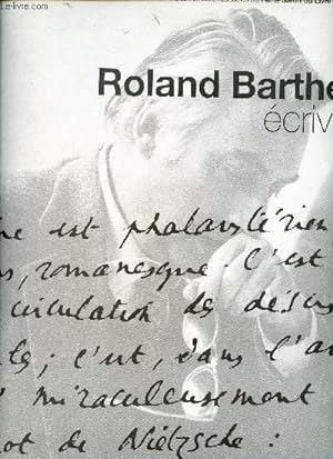 Seller image for Catalogue d'exposition - 7me salon du livre de Bordeaux : Roland Barthes, crivain for sale by Le-Livre