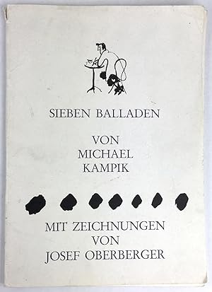 Sieben Balladen von Michael Kampik. Mit Zeichnungen von Josef Oberberger. (Indexblatt handschrift...