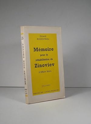 Mémoire pour la réhabilitation de Zinoviev. L'Affaire Kirov
