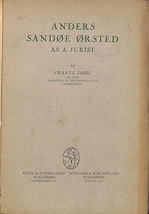 Image du vendeur pour Anders Sandoe Orsted as a Jurist mis en vente par WeBuyBooks