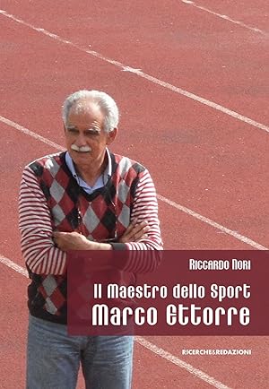 Immagine del venditore per Il maestro dello sport Marco Ettorre venduto da Libro Co. Italia Srl