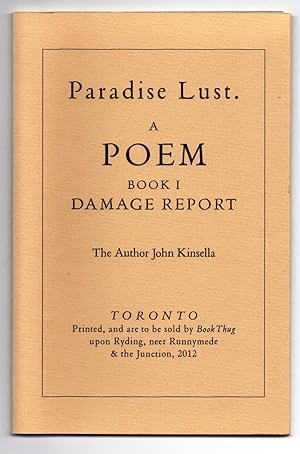 Bild des Verkufers fr Paradise Lust. A Poem. Book I. Damage Report zum Verkauf von Attic Books (ABAC, ILAB)