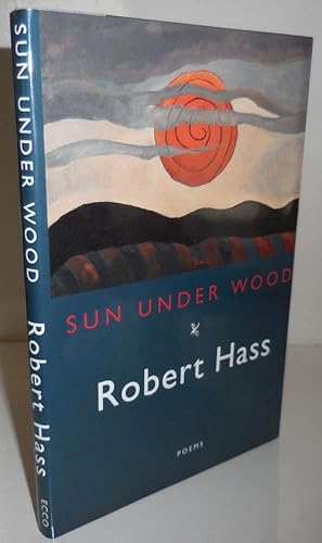 Seller image for Sun Under Wood (Inscribed) for sale by Derringer Books, Member ABAA