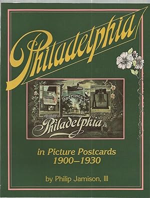 Philadelphia in Picture Postcards 1900-1930