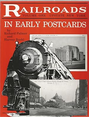Bild des Verkufers fr Railroads in Early Postcards, Volume One: Upstate New York zum Verkauf von The Book Junction