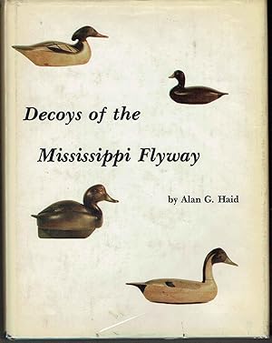 Immagine del venditore per Decoys of the Mississippi Flyway venduto da Hyde Brothers, Booksellers