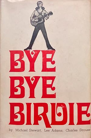 Seller image for Bye Bye Birdie for sale by Bren-Books
