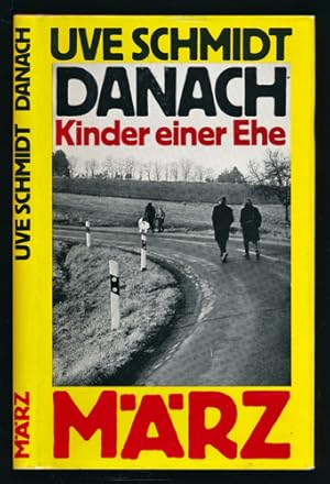 Bild des Verkufers fr Danach. Kinder einer Ehe. zum Verkauf von Versandantiquariat  Rainer Wlfel