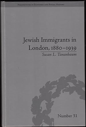 Immagine del venditore per Jewish Immigrants in London, 1880 - 1939 venduto da Carpe Diem Fine Books, ABAA