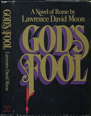 Bild des Verkufers fr God's Fool zum Verkauf von Between the Covers-Rare Books, Inc. ABAA