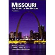 Seller image for Missouri : The Heart of the Nation for sale by eCampus