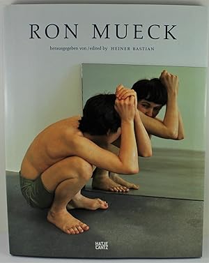 Ron Mueck herausgegeben von / edited by Heiner Bastian 2nd Expanded Edition