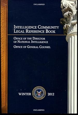 Intelligence Community Legal Reference Book, Winter 2012