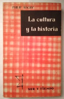 Image du vendeur pour La cultura y la historia. mis en vente par La Leona LibreRa