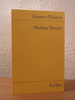 Bild des Verkufers fr Madame Bovary. Sittenbild aus der Provinz zum Verkauf von Antiquariat Weber