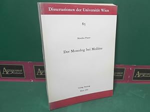 Der Monolog bei Moliere. (= Dissertationen der Universität Wien, Band 85).