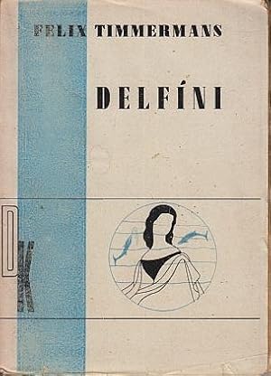 Delfíni. (Vertaling van Anne-Marie).