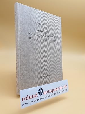 Imagen del vendedor de Jahwe, Juda und die anderen Vlker beim Propheten Jesaja. a la venta por Roland Antiquariat UG haftungsbeschrnkt