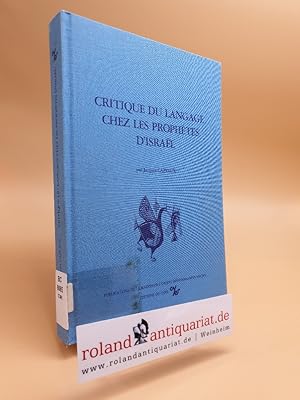 Image du vendeur pour Critique du langage chez les prophetes d'Israel. mis en vente par Roland Antiquariat UG haftungsbeschrnkt