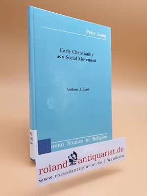 Image du vendeur pour Early Christianity as a Social Movement. New mis en vente par Roland Antiquariat UG haftungsbeschrnkt