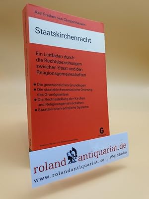 Seller image for Staatskirchenrecht. Ein Leitfaden durch d. Rechtsbeziehungen zwischen Staat und den Religionsgemeinschaften. for sale by Roland Antiquariat UG haftungsbeschrnkt