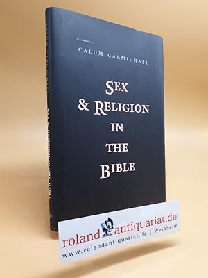 Bild des Verkufers fr Sex and Religion in the Bible. New zum Verkauf von Roland Antiquariat UG haftungsbeschrnkt