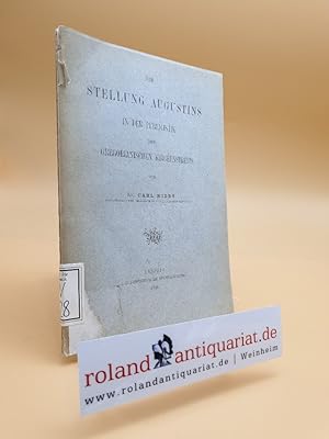 Bild des Verkufers fr Die Stellung Augustins in der Publicistik des gregorianischen Kirchenstreits. zum Verkauf von Roland Antiquariat UG haftungsbeschrnkt