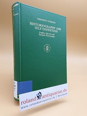 Imagen del vendedor de Historiography and Self-Definition. Josephos, Luke-Acts and Apologetic Historiography. a la venta por Roland Antiquariat UG haftungsbeschrnkt