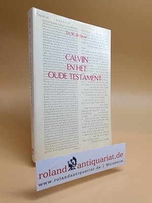 Imagen del vendedor de Calvijn en het oude testament. a la venta por Roland Antiquariat UG haftungsbeschrnkt