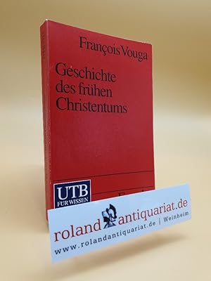 Imagen del vendedor de Geschichte des frhen Christentums. Tbingen, Francke, a la venta por Roland Antiquariat UG haftungsbeschrnkt