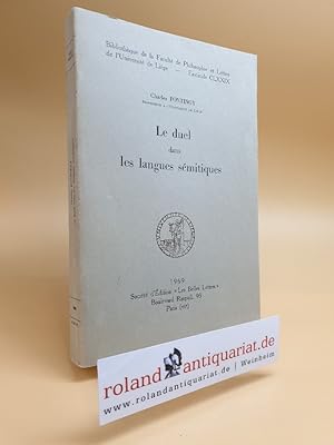 Seller image for Le duel dans les langues semitiques. Paris, Les Belles Lettres, for sale by Roland Antiquariat UG haftungsbeschrnkt
