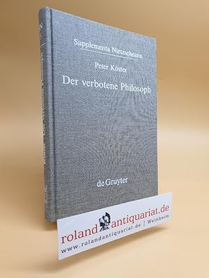 Der verbotene Philosoph. Studien zu den Anfängen der katholischen Nietzsche-Rezeption in Deutschl...