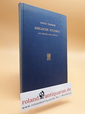 Bild des Verkufers fr Biblische Studien: Die Epoche der Richter. Hg. von Hans-Jrgen Zobel. zum Verkauf von Roland Antiquariat UG haftungsbeschrnkt