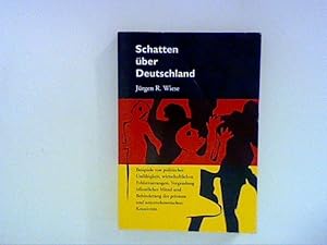 Bild des Verkufers fr Schatten ber Deutschland. Beispiele von politischer Unfhigkeit, wirtschaftlichen Fehlsteuerungen, Vergeudung ffentlicher Mittel und Behinderung der privaten und unternehmerischen Kreativitt. zum Verkauf von ANTIQUARIAT FRDEBUCH Inh.Michael Simon