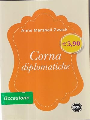 Seller image for Corna diplomatiche for sale by Librodifaccia