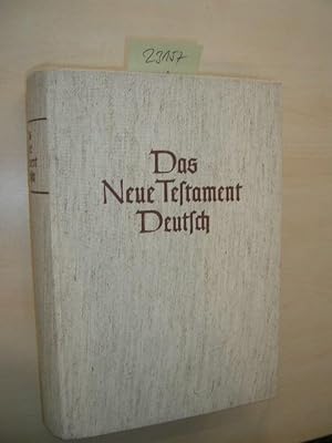 Die drei ersten Evangelien. Das Neue Testament Deutsch, Erster Band.
